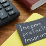 Read more about the article Income Protection Insurance 2026: Why Every Family Needs It