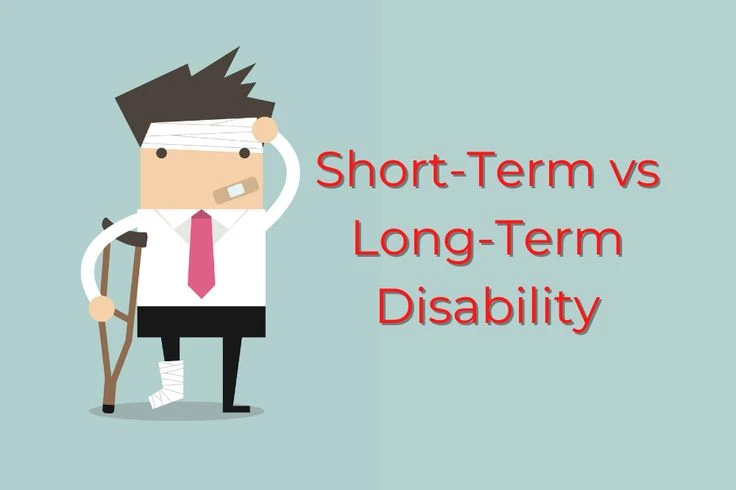 Short Term vs Long Term Disability Insurance: Which One Do Workers Actually Need?
