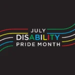 Read more about the article Disability Pride Month: Why Review Your ADA Coverage Now